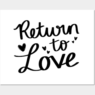 Return To Love Posters and Art